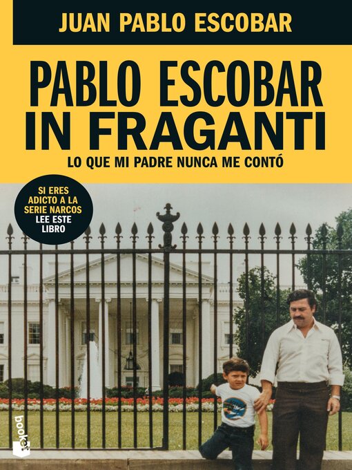 Title details for Pablo Escobar In Fraganti by Juan Pablo Escobar - Available